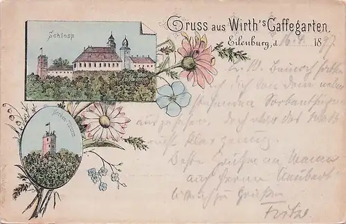 alte orig. AK Eilenburg b Leipzig frühe Karte Wirths Caffegarten Schloss 1897 Vorkrieg