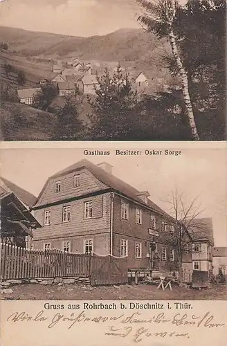alte orig. AK Rohrbach b Döschnitz Thüringen Schwarzatal Gasthaus Oskar Sorge 1912 Vorkrieg
