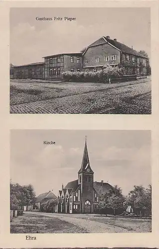 alte orig. AK Ehra Lessien Brome Gasthaus Fritz Pieper Kirche 1922 Vorkrieg