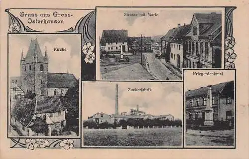 alte orig. AK Gross Osterhausen Grossosterhausen b Eisleben Sittichenbach Zuckerfabrik Markt Kriegerdenkmal 1911 Vorkrieg