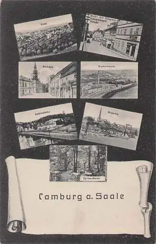 alte orig. AK Camburg a. Saale b Dornburg Jena Naumburg Schkölen Bad Sulza Zuckerfabrik Markt Holzsteg Cyriaks Ruine Vorkrieg