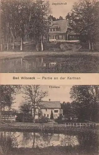 alte orig. AK Bad Wilsnack b Perleberg Prignitz Plattenburg Wittenberge Rühstedt Legde Försterei Jagdschloss Karthan Vorkrieg