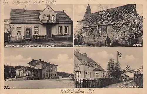 alte orig. AK Wald- Drehna Walddrehna Niederlausitz b Heideblick Schlieben Riedebeck Weißack Goßmar Bornsdorf Bahnhof Bäckerei Handschke Arbeitsdienstlager 1940 Vorkrieg