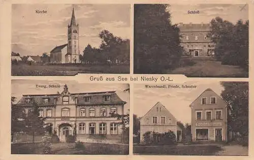 alte orig. AK See b Niesky Oberlausitz Horka Kreba Rietschen Kodersdorf Warenhandlung Laden Friedrich Schuster Schule Schloss Kirche Vorkrieg