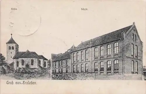 alte orig. AK Erxleben b Neuhaldensleben Börde Oebisfelde Altenhausen Ingersleben Kirche u. Schule 1910 Vorkrieg