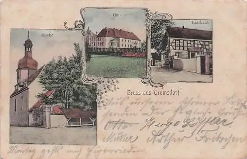 alte orig. AK Tromsdorf b Eckartsberga Seena Burgholzhausen Mallendorf Millingsdorf Rudersdorf Buttstädt Gebstedt Kirche Gutshaus Marschall Gasthaus 1907 Vorkrieg