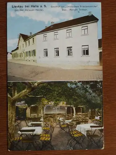 Ak Halle, Gasthof zur Deutschen Friedenseiche, 1915 gel., Verlag H. Luckow Halle