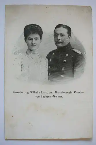 Ak Grossherzog Wilhelm Ernst und Grossherzogin Caroline von Sachsen-Weimar