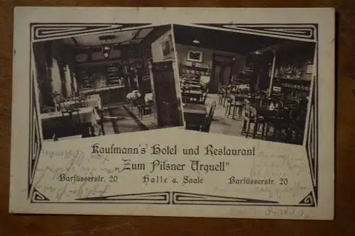 AK Halle, Kaufmann´s Hotel und Restaurant "Zum Pilsner Urquell" Barfüsserstr. 20