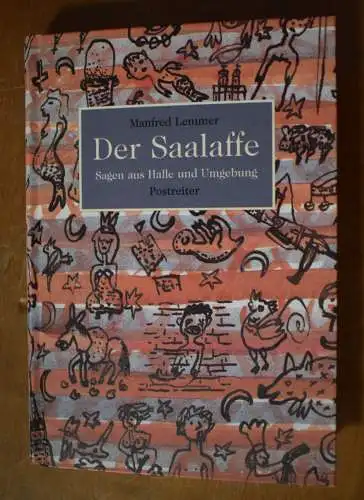 Buch: Der Saalaffe, Sagen aus Halle und Umgebung, Manfred Lemmer, Postreiter