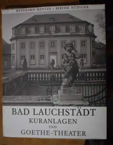 Buch: Bad Lauchstädt Kuranlagen und Goethe-Theater., Neu und OVP