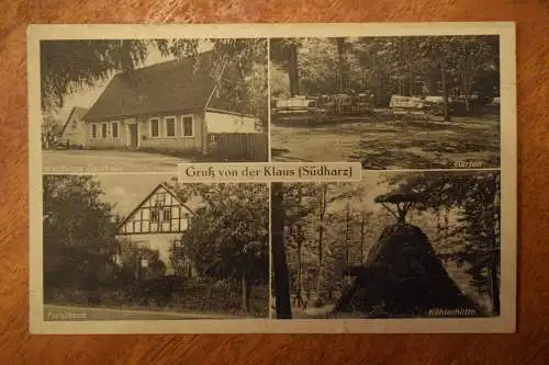 Ak Gruß von der Klaus, Weidlings Gasthaus, Garten, Forsthaus, Köhlerhütte, 1940