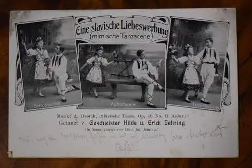 AK Eine slavische Liebeswerbung, Getanzt v. Hilde u. Erich Jehring, 1913