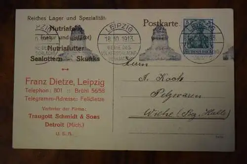 AK Werbekarte Franz Dietze, Leipzig Nutriafälle und Futter, 1913 gelaufen