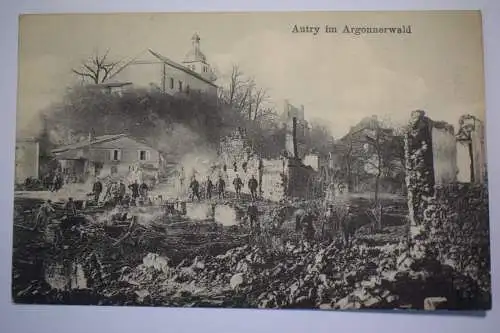 AK Antry im Argonnerwald, 1917 Feldpost