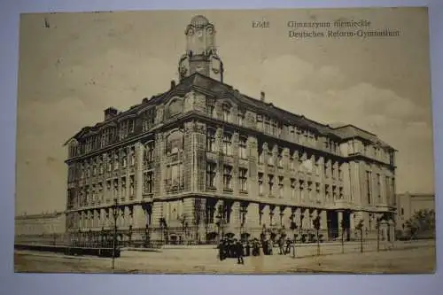 AK Lódz, Deutsches Reform-Gymnasium,  1916 Feldpost  gelaufen