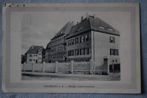 Ak Naumburg a. S. - Königl. Lehrer-Seminar, 1915 gelaufen