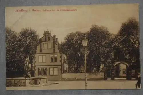 Ak Friedberg in Hessen, Schloss mit St. Georgsbrunnen, um  1910 nicht gelaufen
