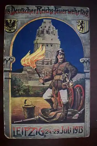 Ak Leipzig, 18. Deutscher Reichs-Feuerwehrtag 4.-9. Juli 1913, nicht gelaufen