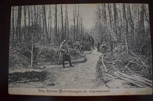 Ak Eine Kolonie Erdwohnungen im Argonnenwald, 1915  gelaufen