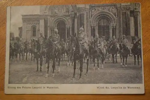 Ak Einzug des Prinzen Leopold in Warschau, 1915 gelaufen