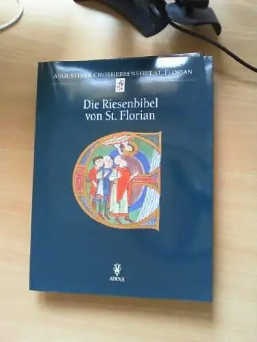 Die Riesenbibel von St. Florian. von Friedrich Buchmayr ... / Codices illuminati