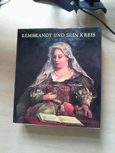 Rembrandt und sein Kreis. von. [Aus d. Ungar. übertr. von Irene Kolbe] Czobor, Ã