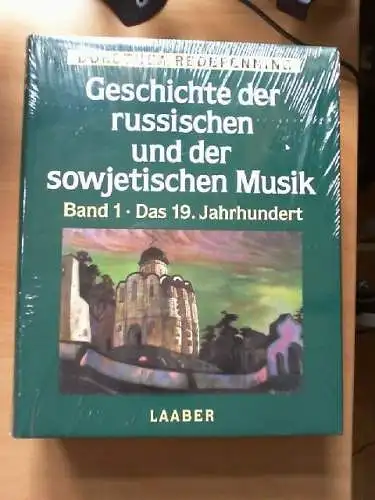Redepenning, Dorothea: Geschichte der russischen und der sowjetischen Musik; Tei