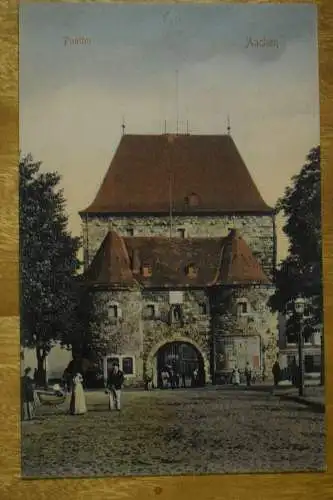 Ak Aachen, Ponttor, um 1910 nicht gelaufen