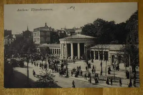 Ak Aachen, Elisenbrunnen, um 1910 nicht gelaufen