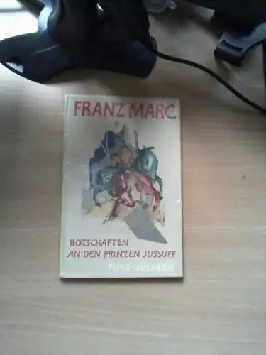 Franz Marc. Franz Marc. Einf. von Georg Schmidt Marc, Franz und Georg (Mitwirken