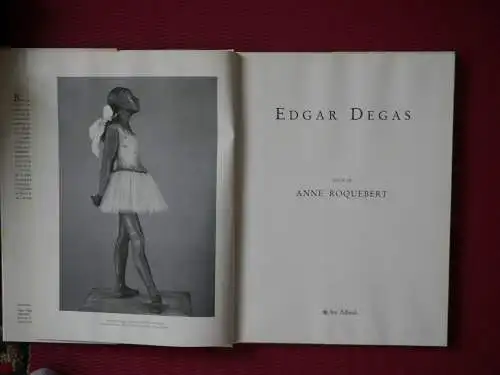 Roquebert, Anne. Edgar Degas.