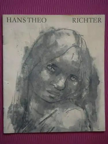 Hans Theo Richter Staatliche Galerie Moritzburg, Halle (Saale) 10.5- 21.6 1970
