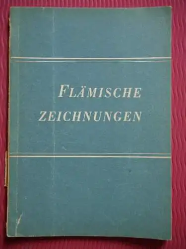 Friedrich Winkler, Flämische Zeichnungen