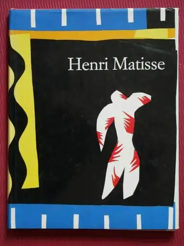 Essers-Volkmar Henri Matisse, 1869-1954; Meister der Farbe