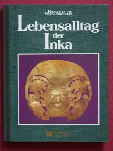 Lebensalltag der Inka