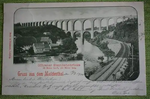Ak Gruss aus dem Muldenthal, Göhrener Eisenbahnbrücke, 1900 gelaufen
