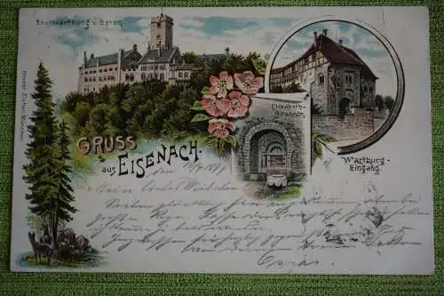 Ak Gruss  aus Eisenach, 1899 gelaufen, Elisabeth-Brunnen, Wartburg, Eingang
