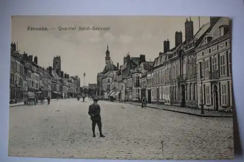 Ak Peronne - quartier saint - sauveur , um 1915, nicht gelaufen
