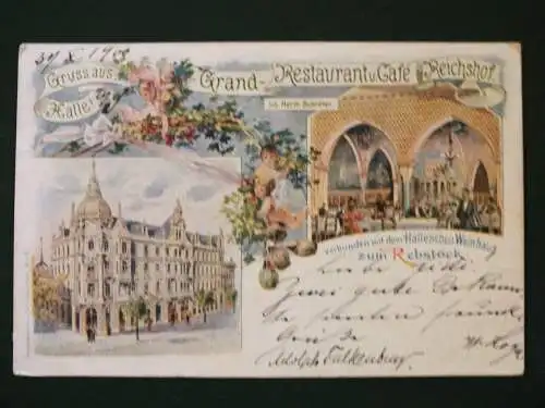 Ak Halle, Grand-Restaurant u. Café Reichshof, verb. mit zum Rebstock, 1900 gel.