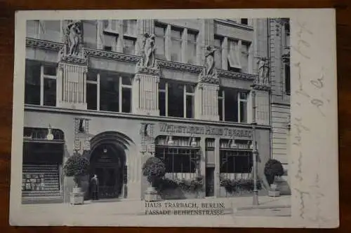 Ak Weinstuben Haus Trarbach, Berlin, Fassade Behrenstrasse, 1909 gelaufen