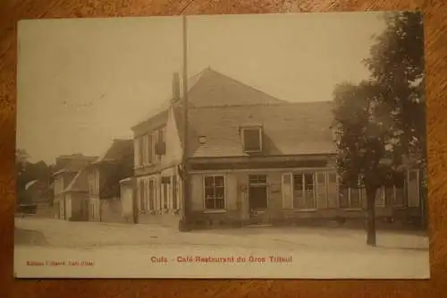 Cuts (Oise), Café Restaurant du Gros Tilleul, um 1914 gelaufen