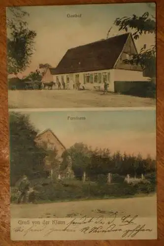 Ak Gruß von der Klaus, Gasthof, Forsthaus, 1907 gelaufen