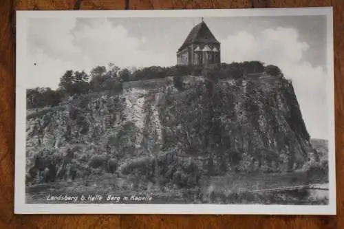 Ak Landsberg b. Halle, Berg m. Kapelle, um 1930 nicht gelaufen