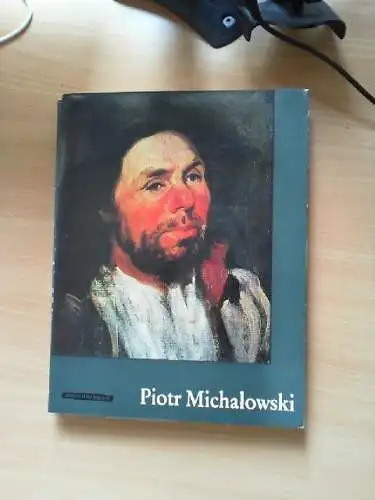 Piotr MichaÅowski. Maciej MasÅowski. [Übers. von Renate Böning] / Welt der Kun