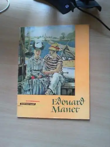 Edouard Manet : 11 farbige Gemäldewiedergaben, 5 einfarbige Tafeln. Edouard Mane