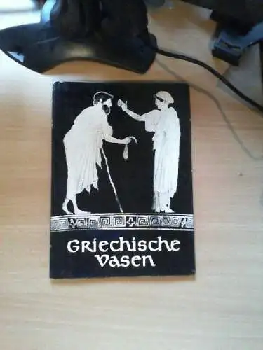 Griechische Vasen aus dem Lindenau-Museum zu Altenburg. Einf. u. Erl. von Franz 