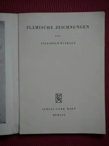 Friedrich Winkler, Flämische Zeichnungen