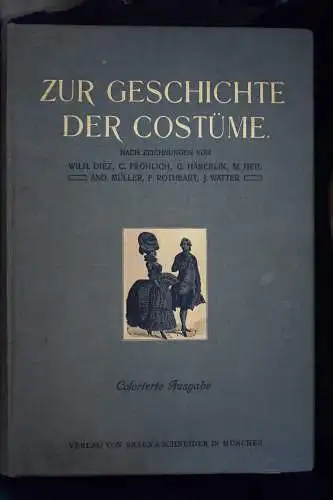 Zur Geschichte der Costüme, Colorierte Ausgabe, 125 Bogen, 500 Kostümbilder, TOP