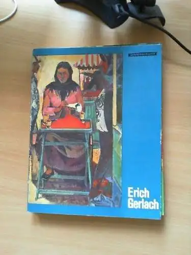 Erich Gerlach. Hans Ebert / Welt der Kunst Ebert, Hans und Erich (Mitwirkender) 